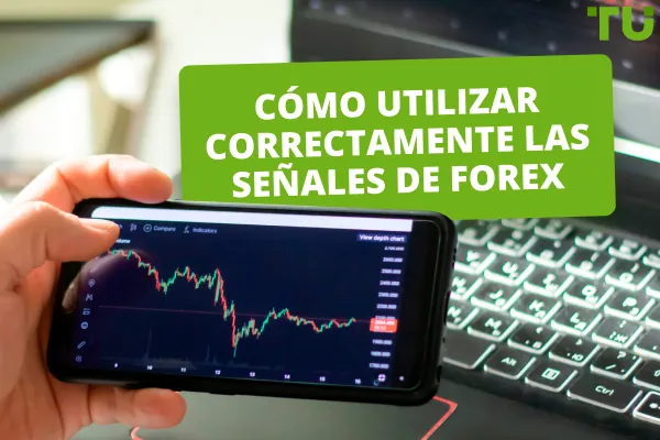 Las señales de Forex y su importancia para los operadores de Forex